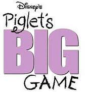 Piglet's Big Game